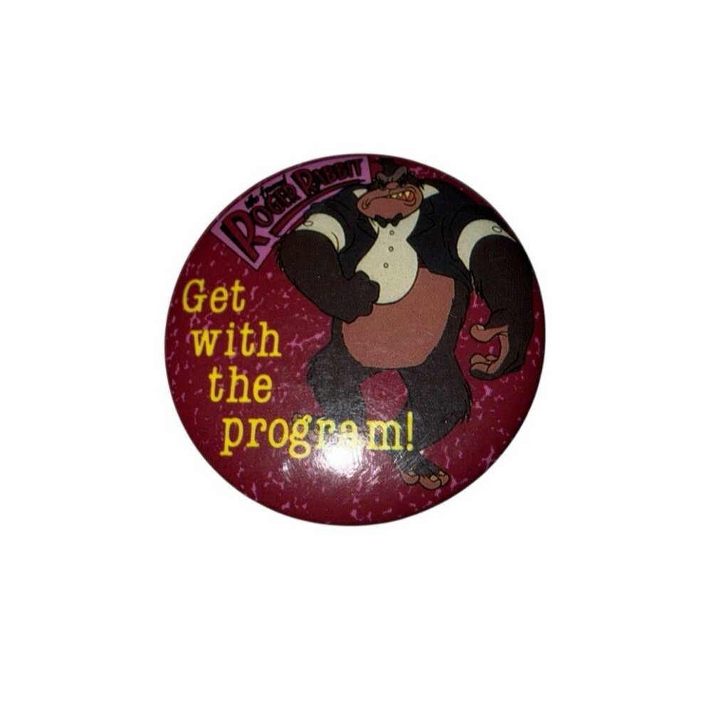 1987 Disney Roger Rabbit "Get With the Program" Vtg Pinback Button